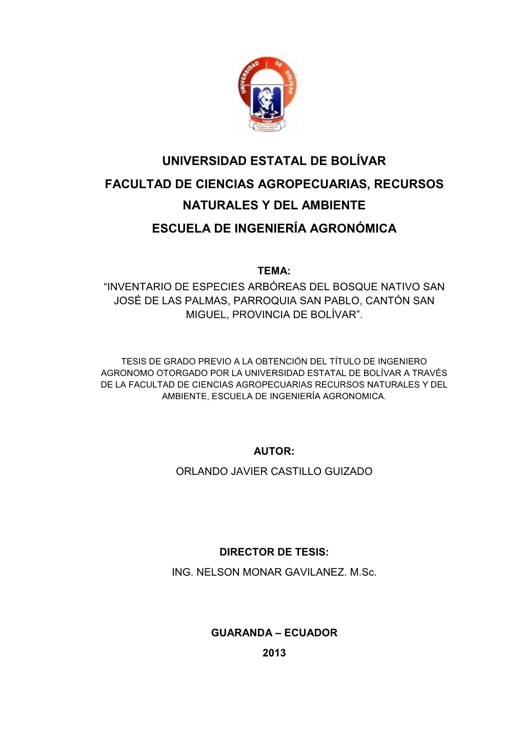 Universidad Estatal De Bolívar Facultad De Ciencias Agropecuarias, Recursos Naturales Y Del Ambiente Escuela De Ingeniería Agronómica