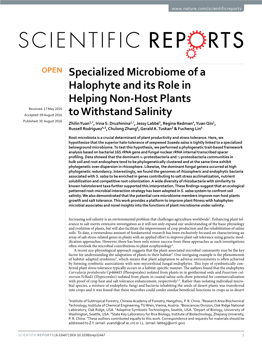 Specialized Microbiome of a Halophyte and Its Role in Helping