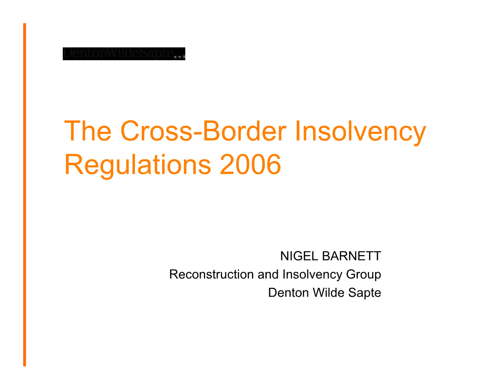 The Cross-Border Insolvency Regulations 2006