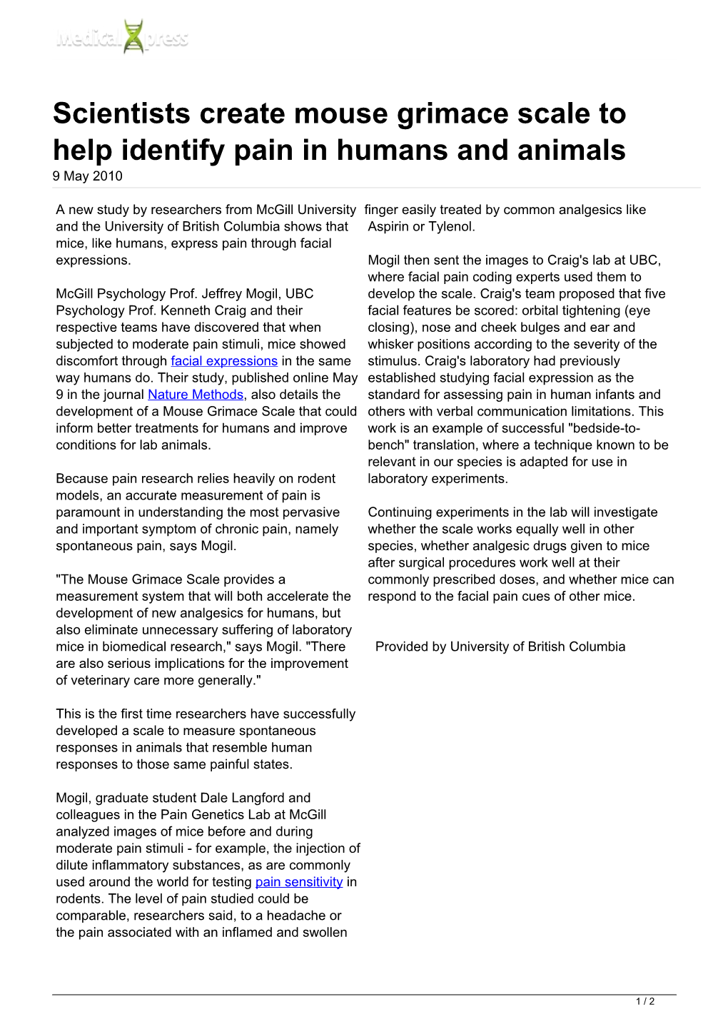 Scientists Create Mouse Grimace Scale to Help Identify Pain in Humans and Animals 9 May 2010