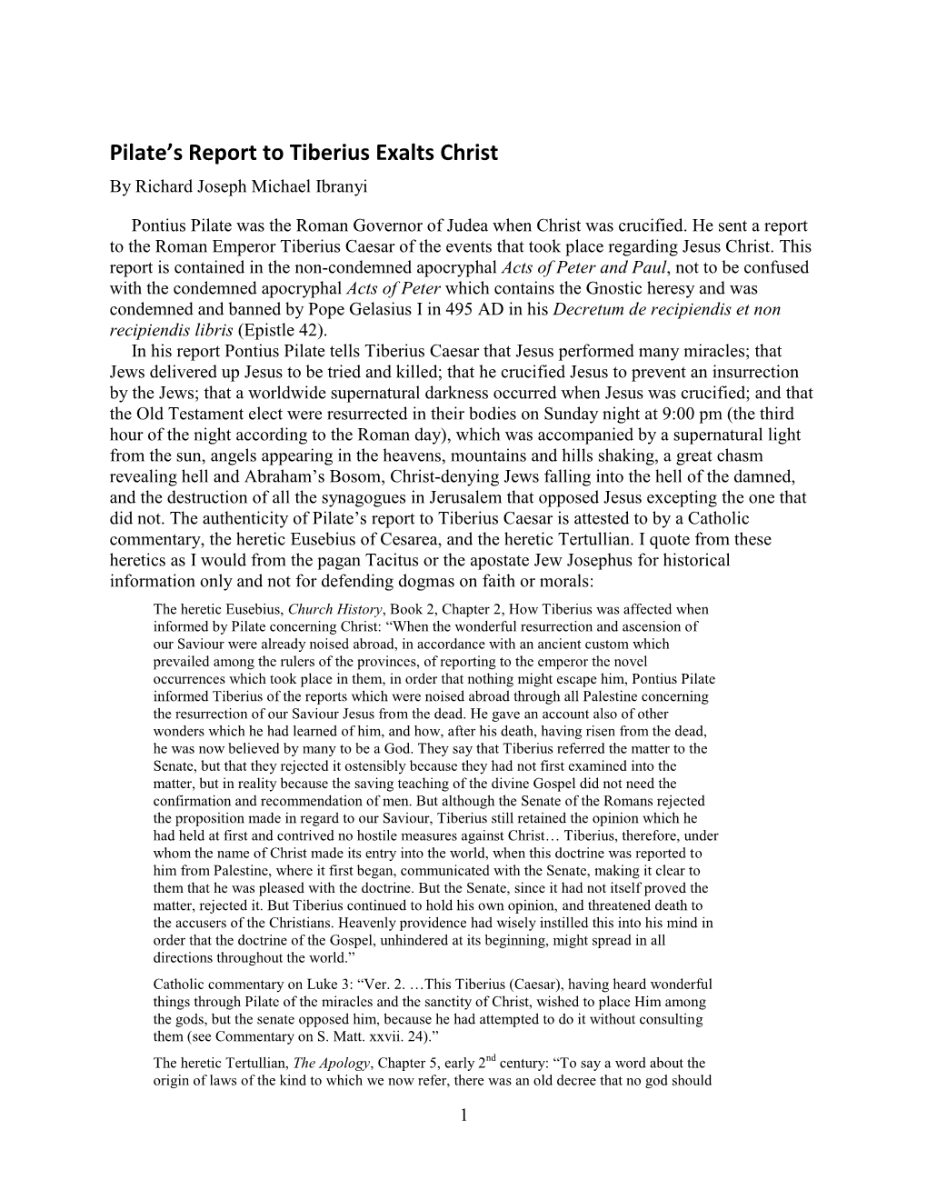 Pilate's Report to Tiberius Exalts Christ