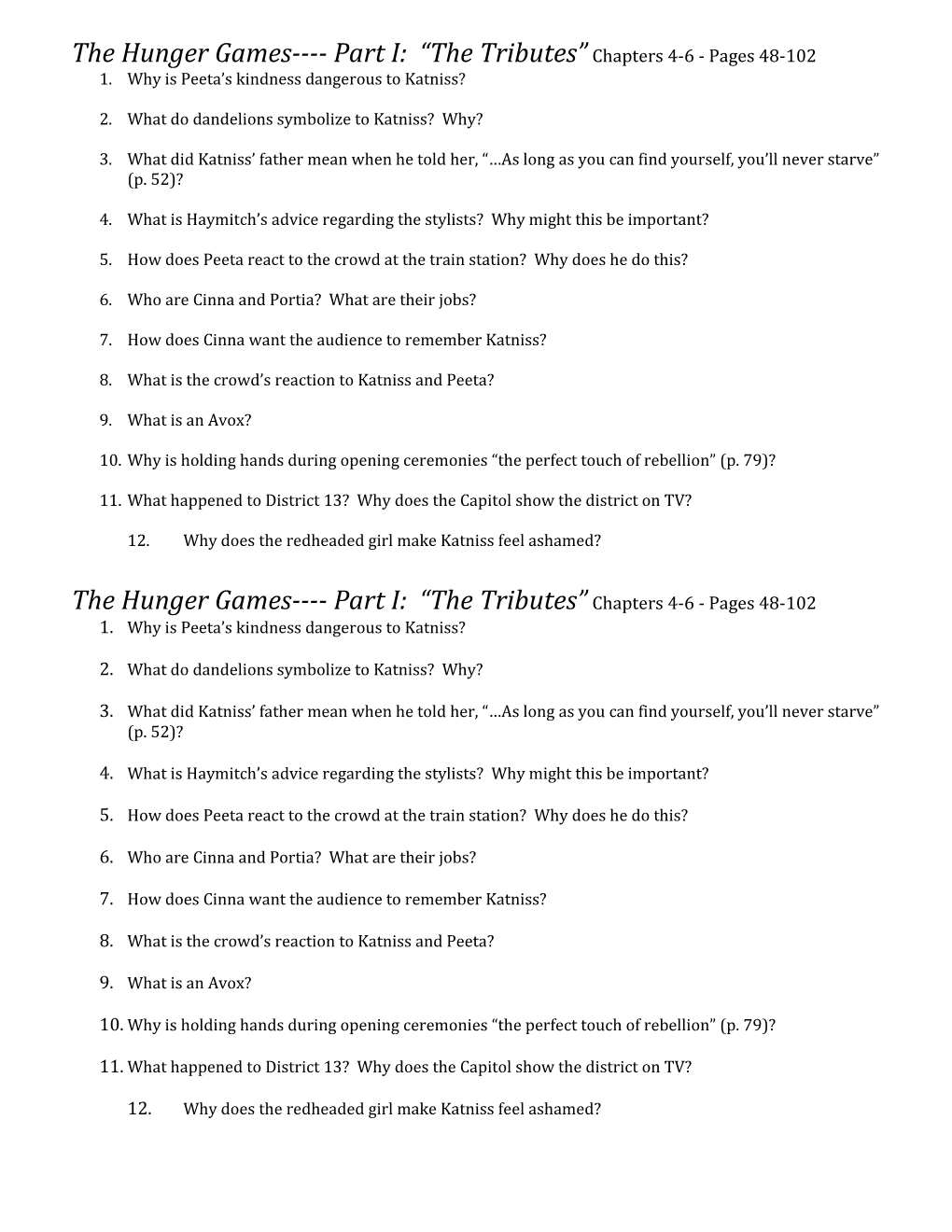 The Hunger Games Part I: the Tributes Chapters 4-6 - Pages 48-102