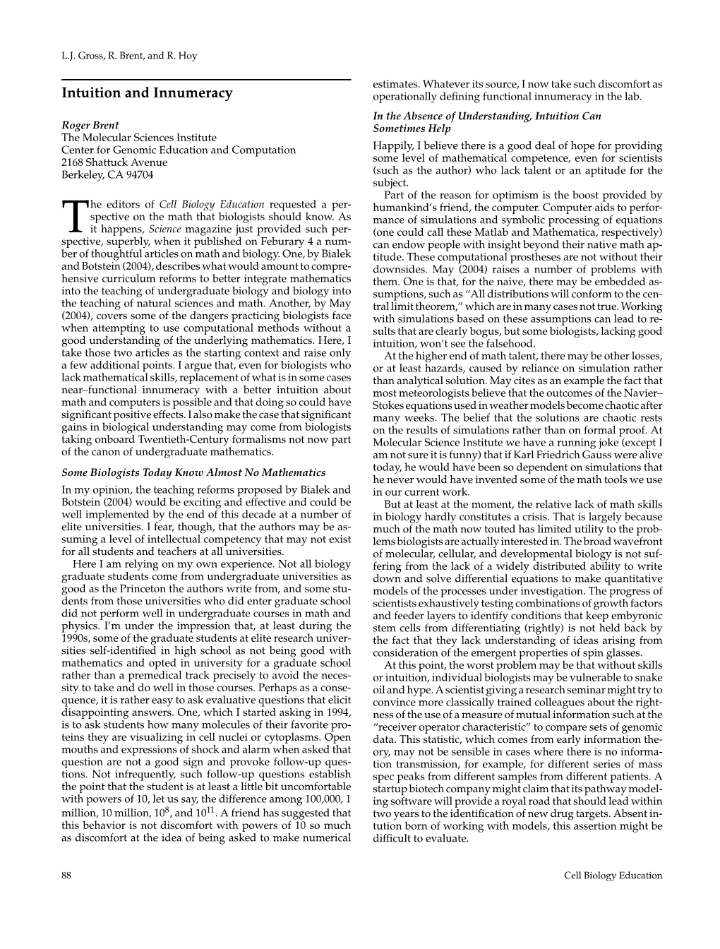 Intuition and Innumeracy Operationally Deﬁning Functional Innumeracy in the Lab