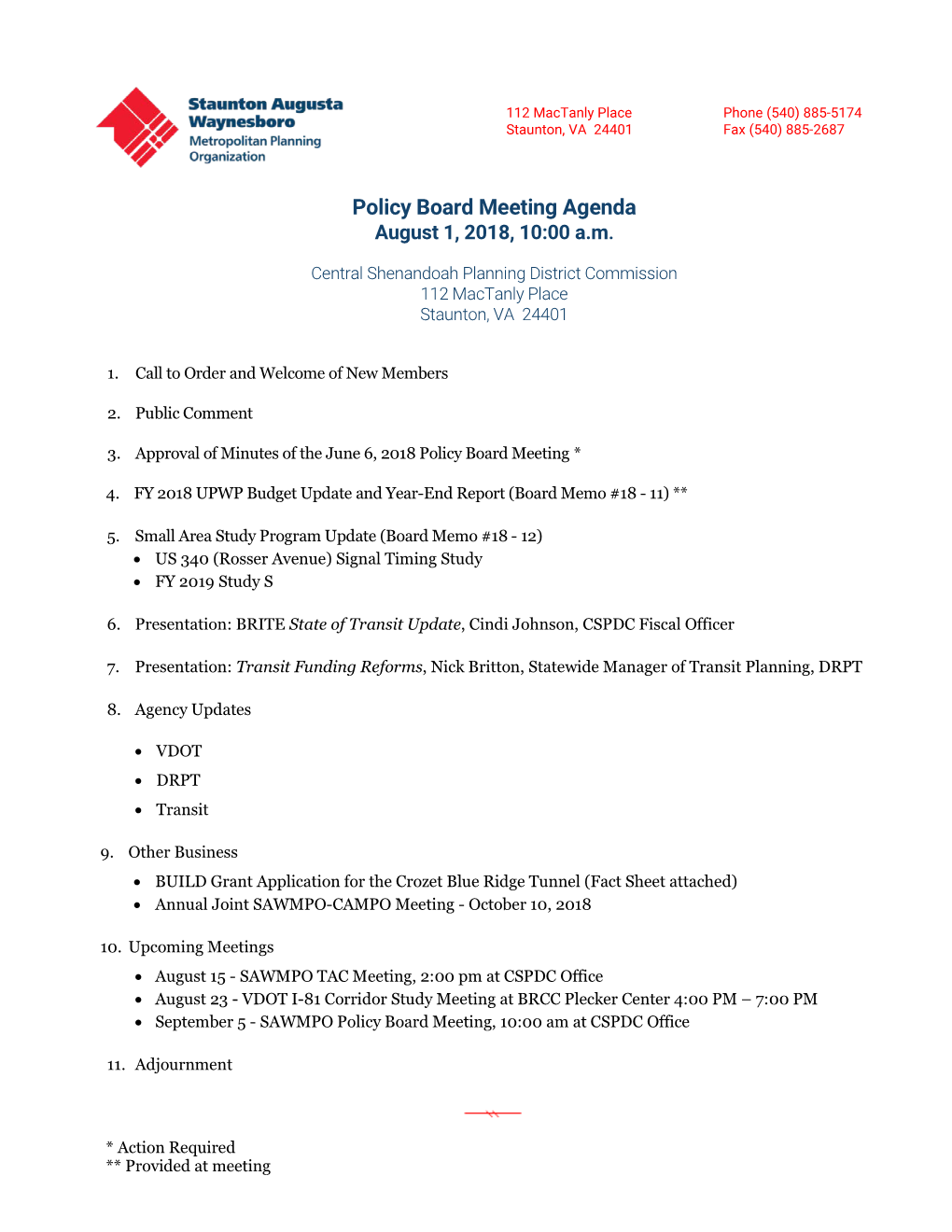 Policy Board Meeting Agenda August 1, 2018, 10:00 A.M
