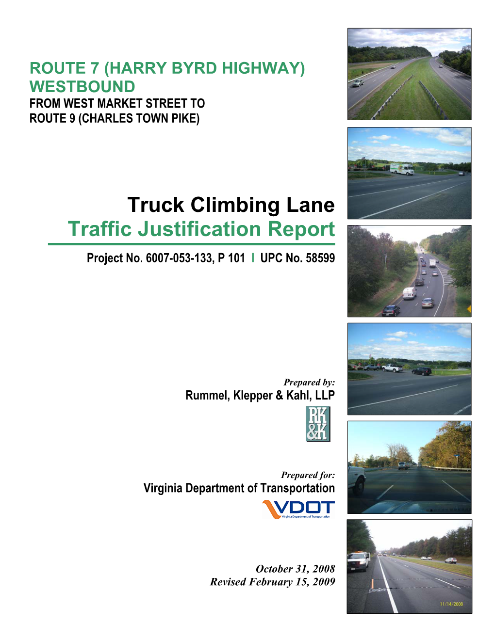 Truck Climbing Lane Traffic Justification Report Project No