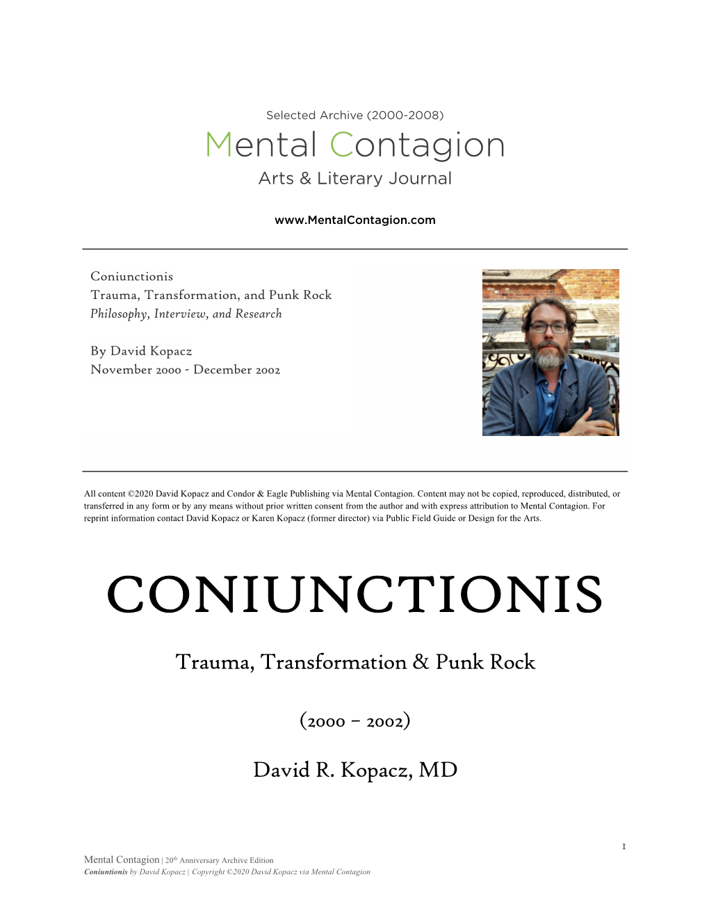 Coniunctionis Trauma, Transformation, and Punk Rock Philosophy, Interview, and Research