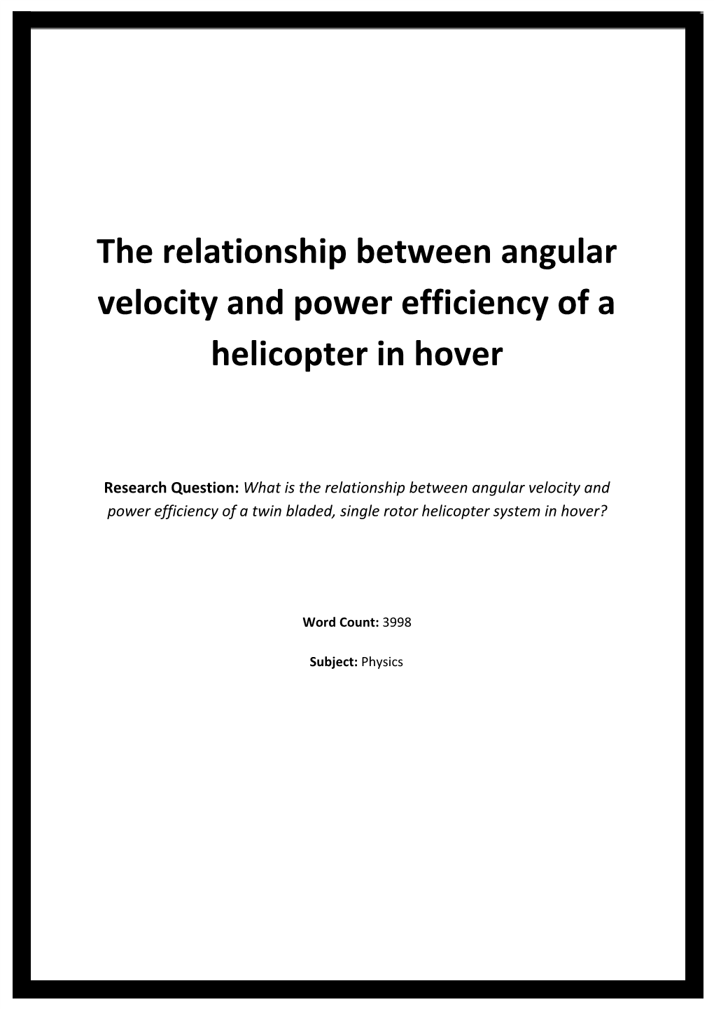 The Relationship Between Angular Velocity and Power Efficiency of a Helicopter in Hover