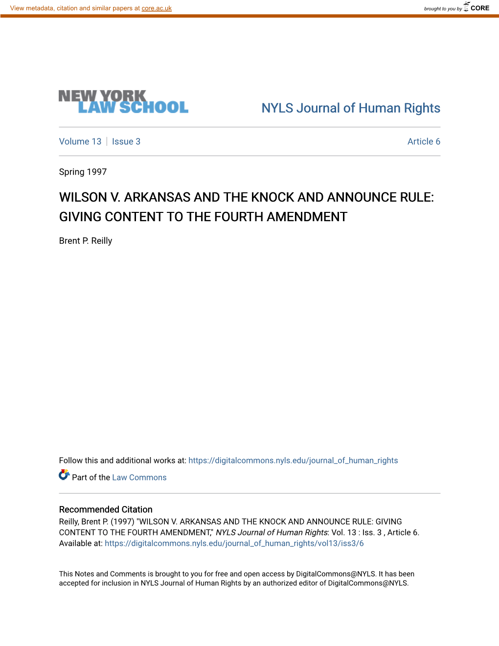 Wilson V. Arkansas and the Knock and Announce Rule: Giving Content to the Fourth Amendment