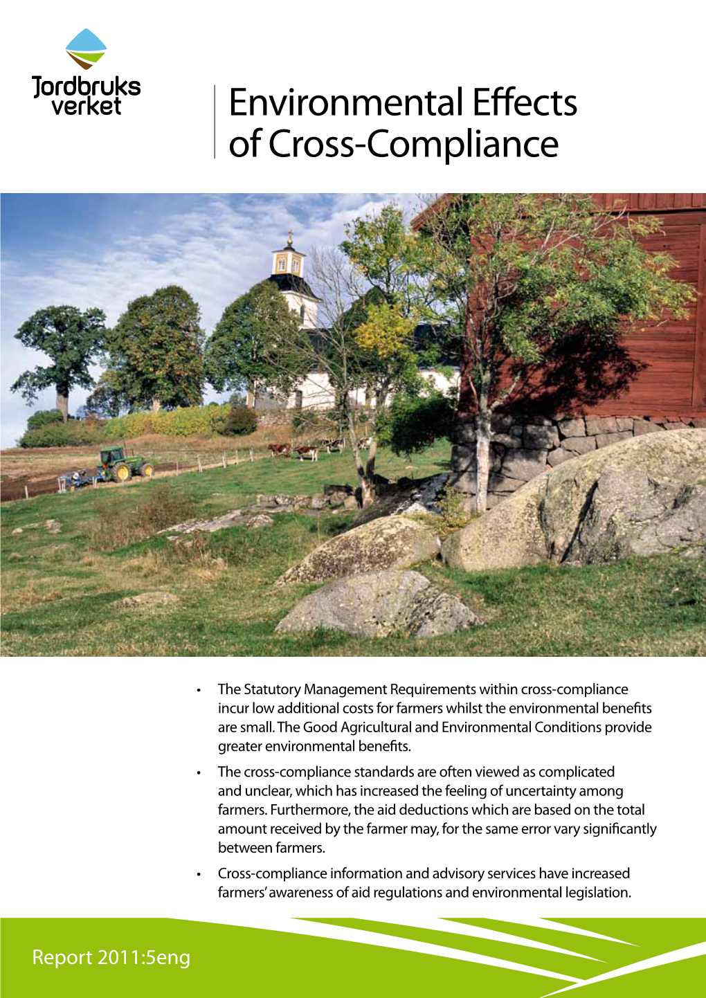 Environmental Effects of Cross-Compliance