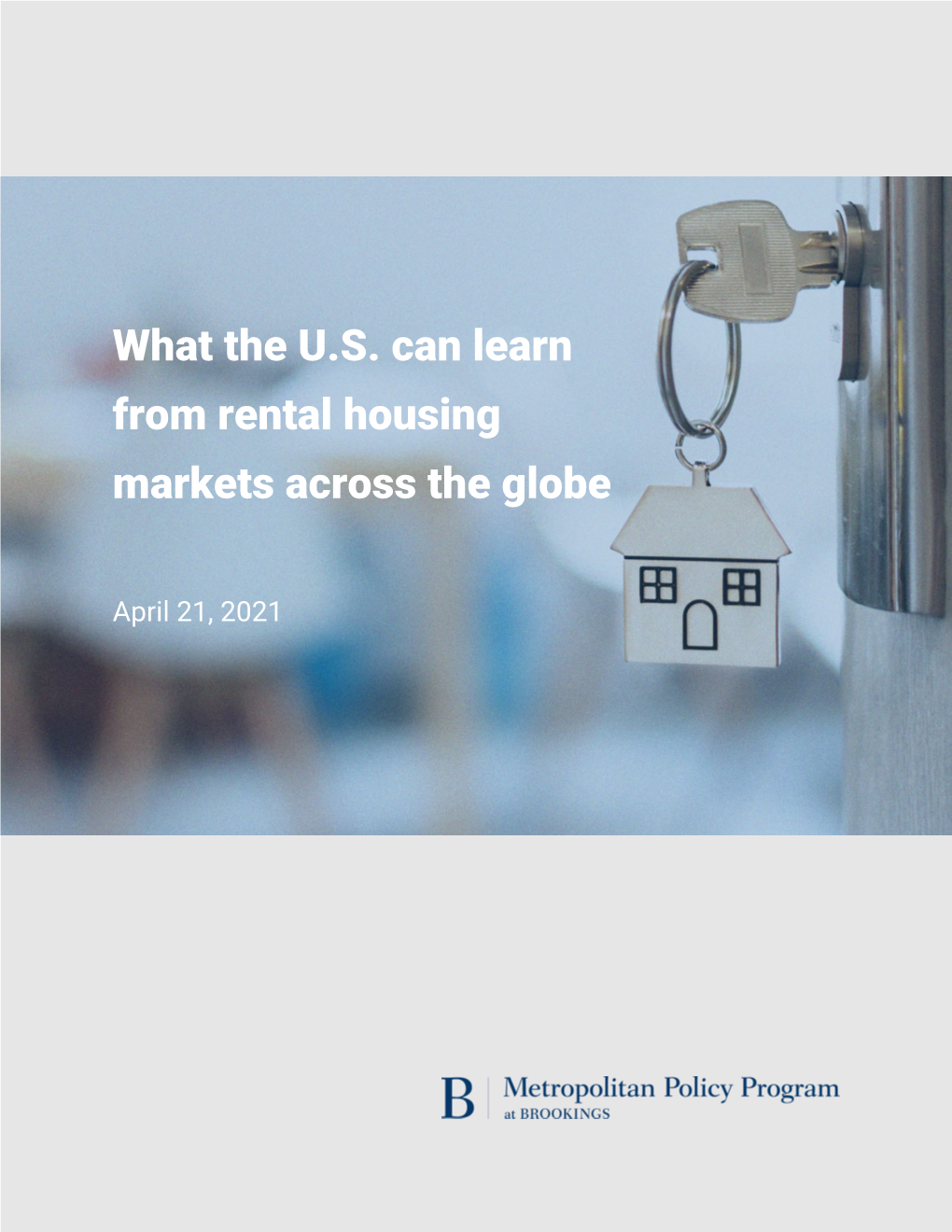 What the US Can Learn from Rental Housing Markets Across