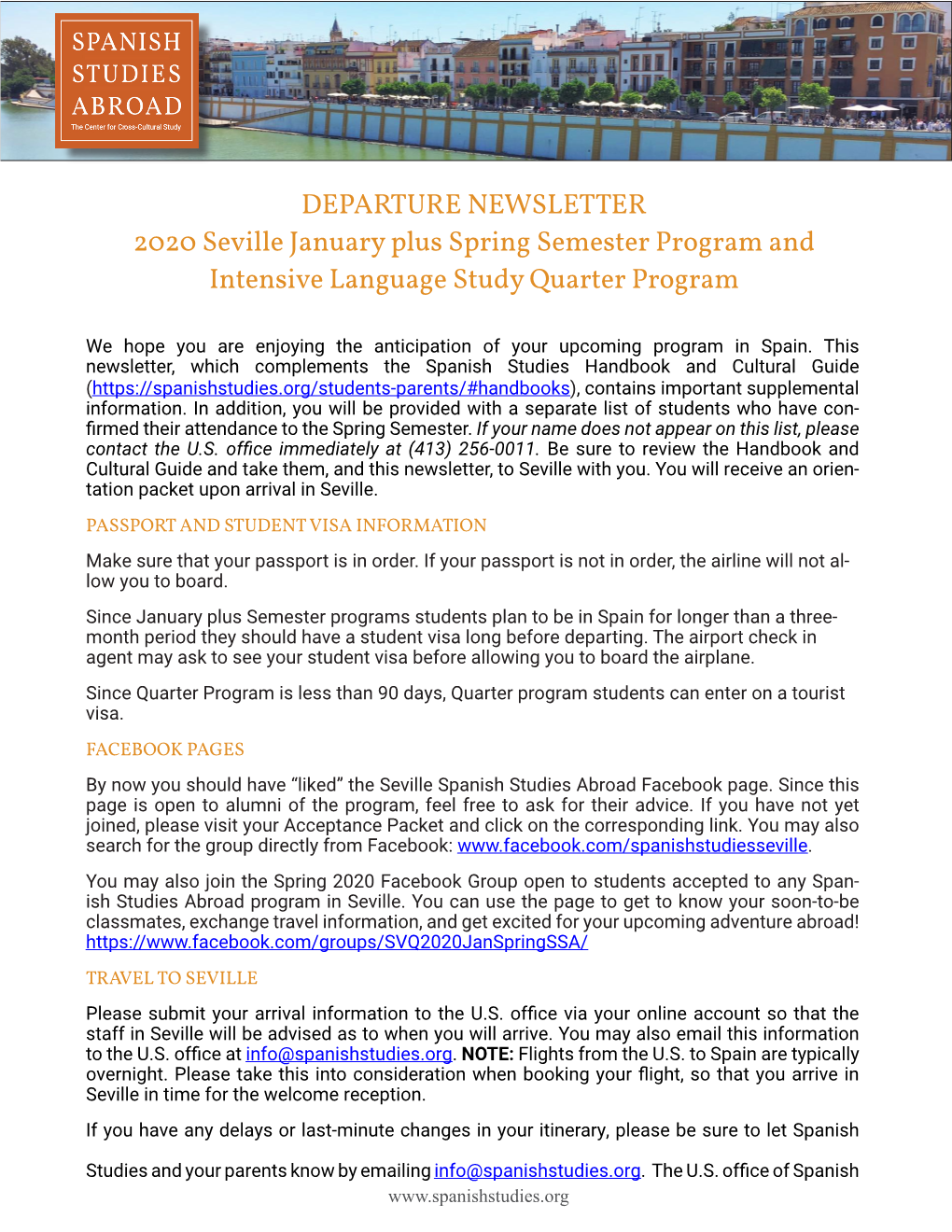 DEPARTURE NEWSLETTER 2020 Seville January Plus Spring Semester Program and Intensive Language Study Quarter Program