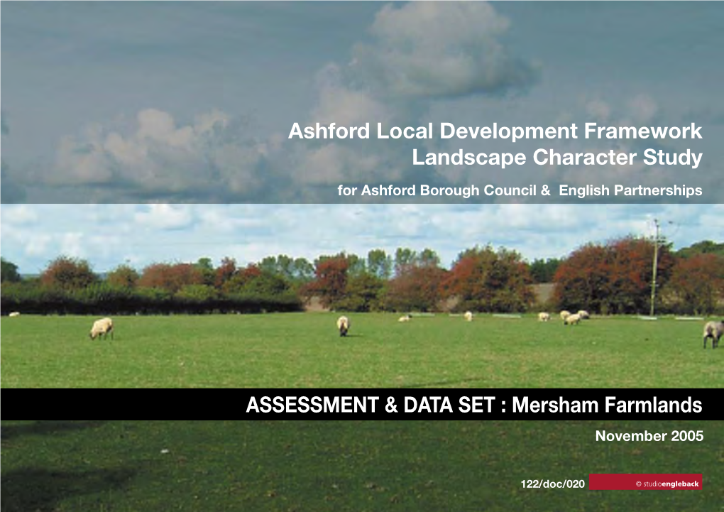 ASSESSMENT & DATA SET : Mersham Farmlands