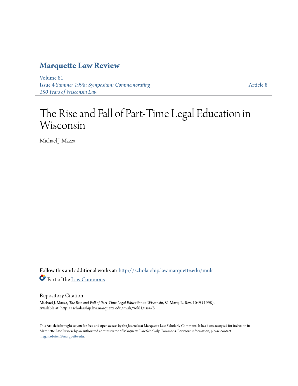 The Rise and Fall of Part-Time Legal Education in Wisconsin Michael J