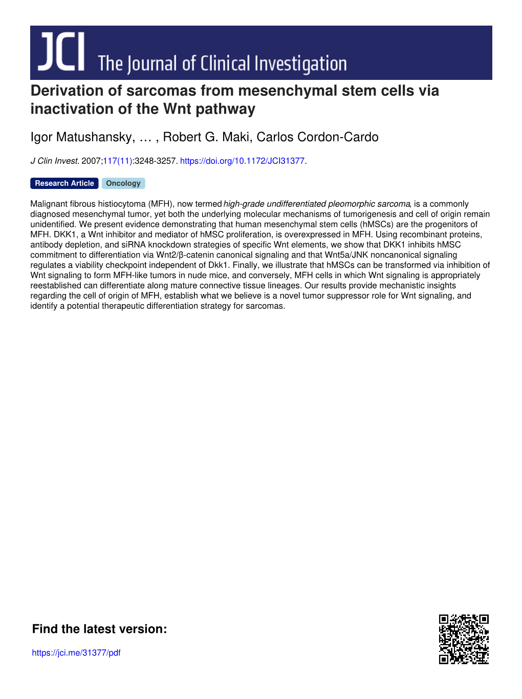 Derivation of Sarcomas from Mesenchymal Stem Cells Via Inactivation of the Wnt Pathway