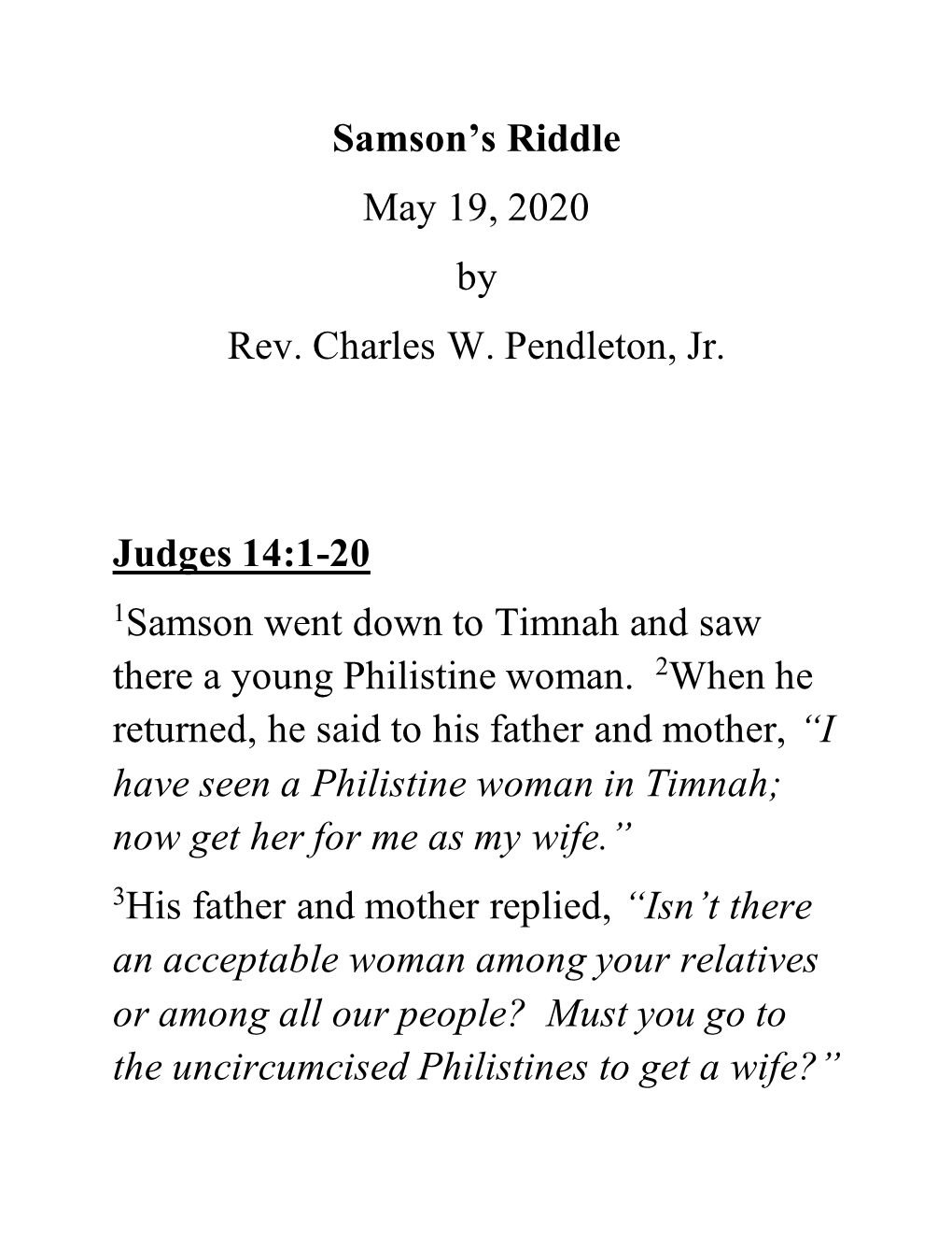 Samson's Riddle May 19, 2020 by Rev. Charles W. Pendleton, Jr