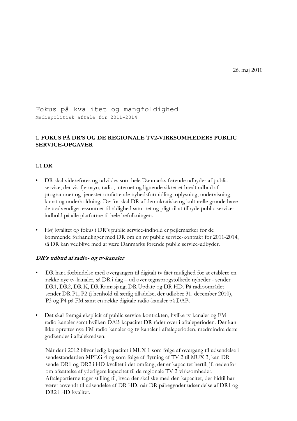 Mediepolitisk Aftale for 2011-2014