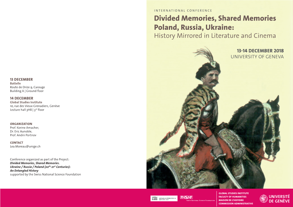 Divided Memories, Shared Memories Poland, Russia, Ukraine: History Mirrored in Literature and Cinema
