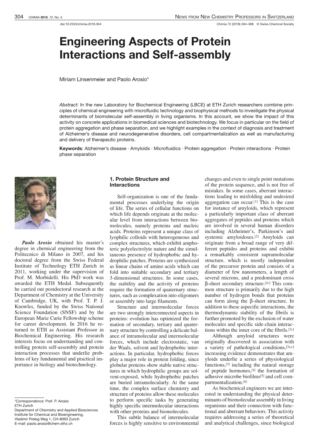 Engineering Aspects of Protein Interactions and Self-Assembly