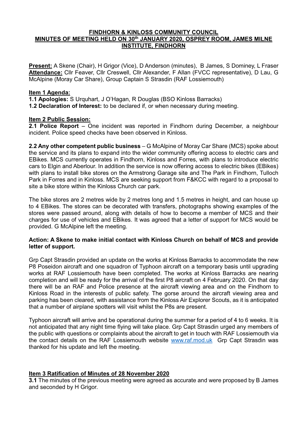 FINDHORN & KINLOSS COMMUNITY COUNCIL MINUTES of MEETING HELD on 30Th JANUARY 2020, OSPREY ROOM, JAMES MILNE INSTITUTE, FINDH