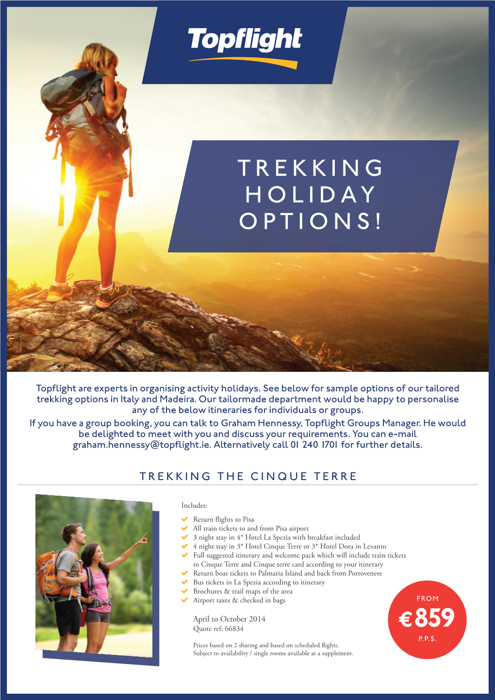 Trekking Holiday Options!