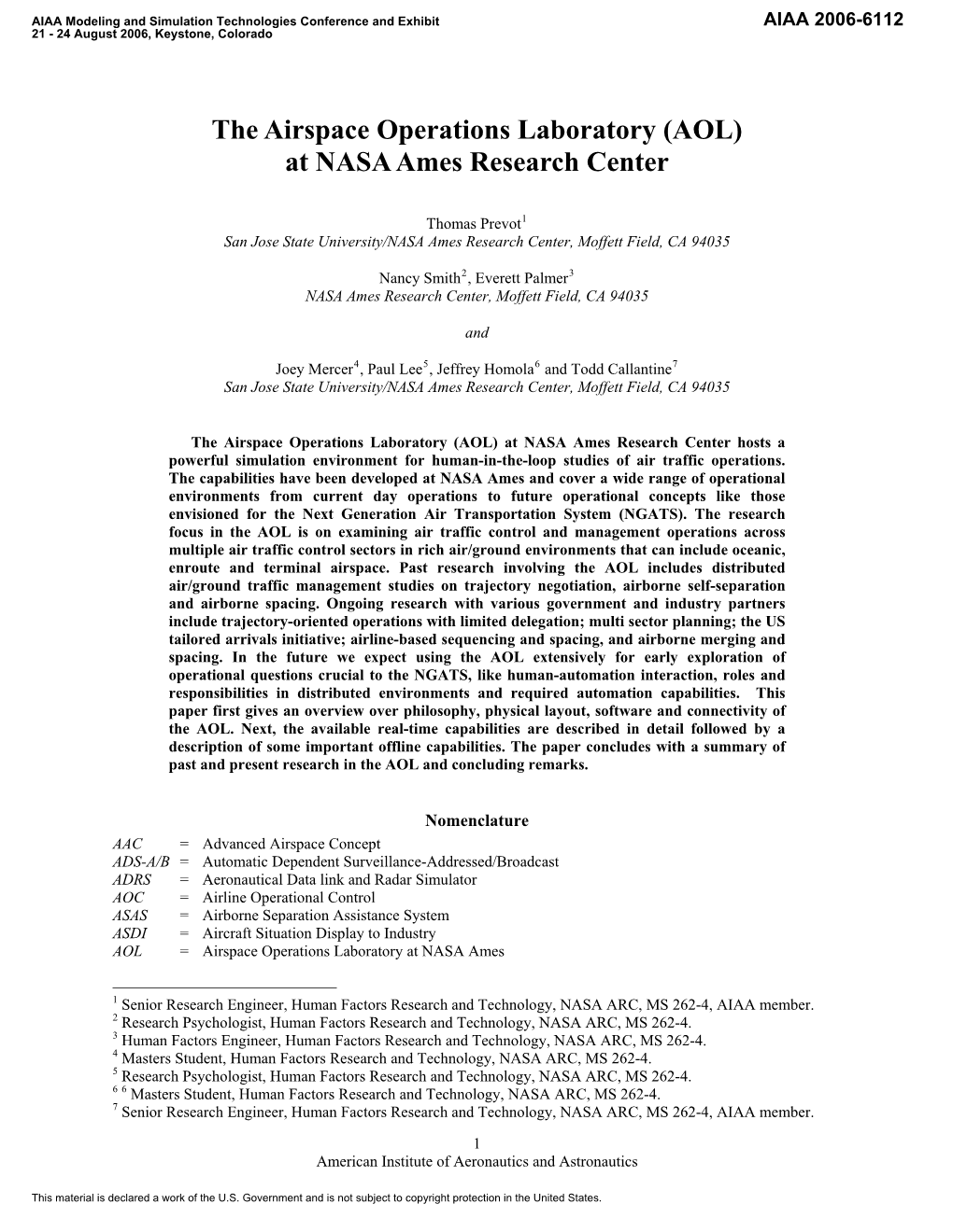 The Airspace Operations Laboratory (AOL) at NASA Ames Research Center