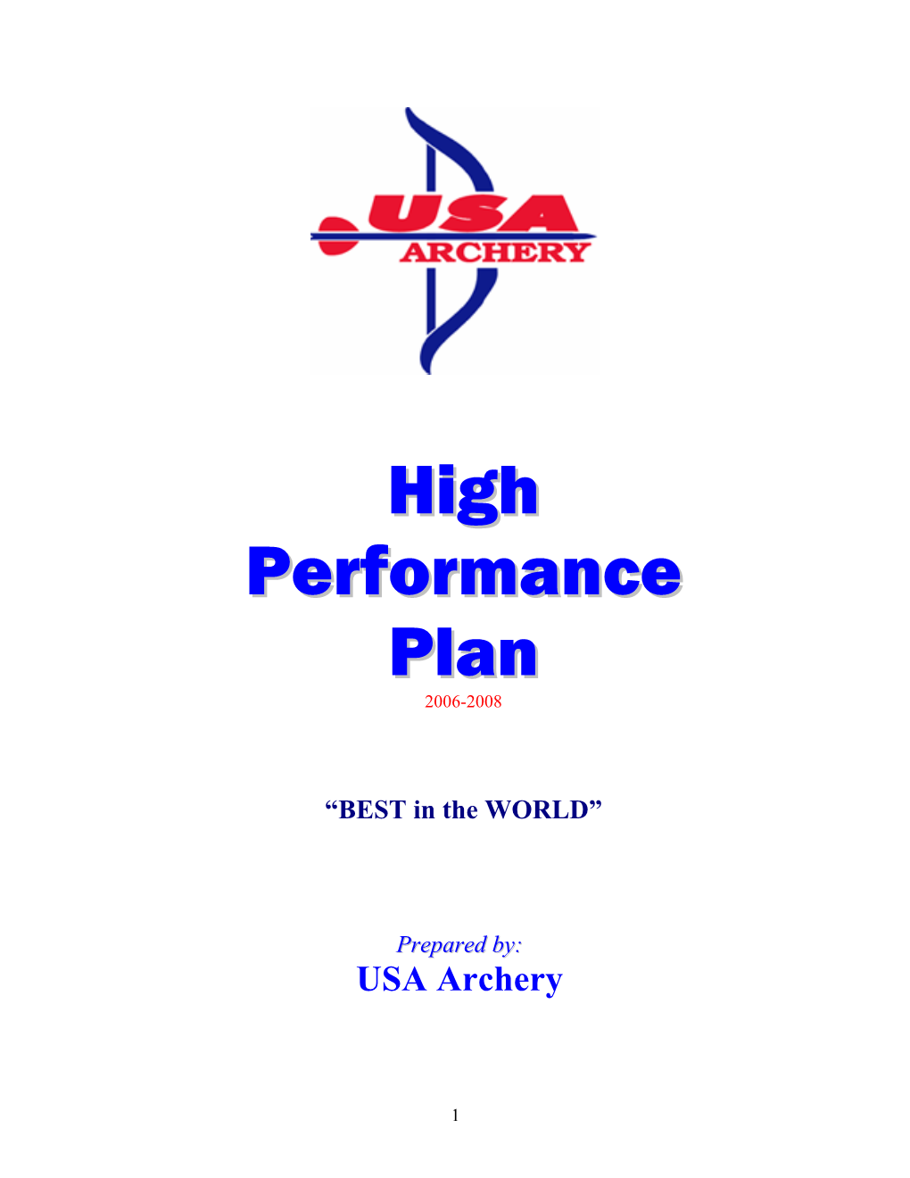 High Performance Plan