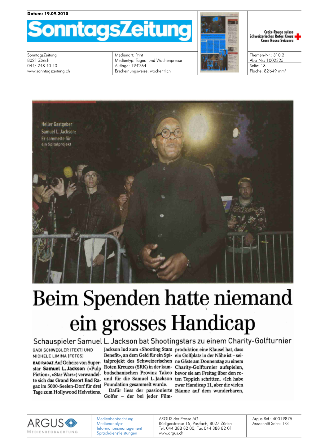 Beim Spenden Hatte Niemand Eingrosseshandicap Schauspieler Samuel L