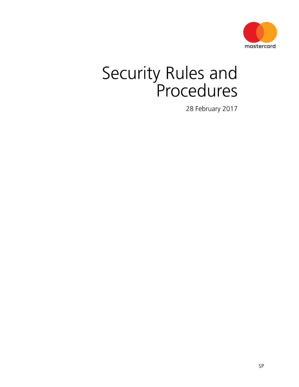 Security Rules and Procedures 28 February 2017