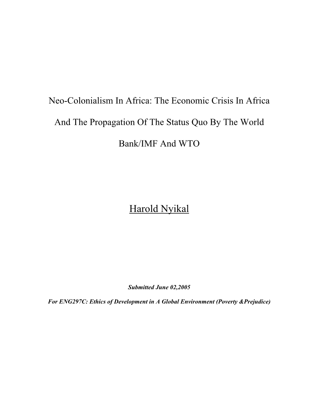 Neo-Colonialism in Africa: the Economic Crisis in Africa