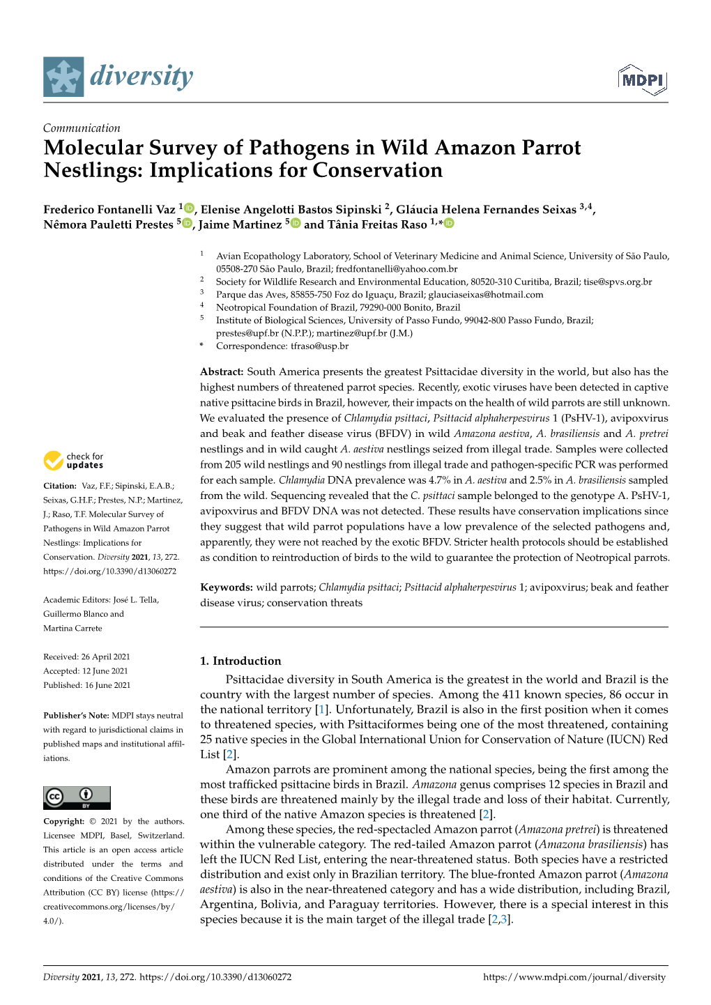 Molecular Survey of Pathogens in Wild Amazon Parrot Nestlings: Implications for Conservation