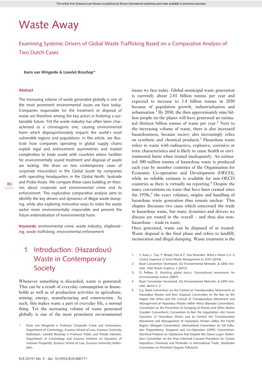 Waste Away. Examining Systemic Drivers Of