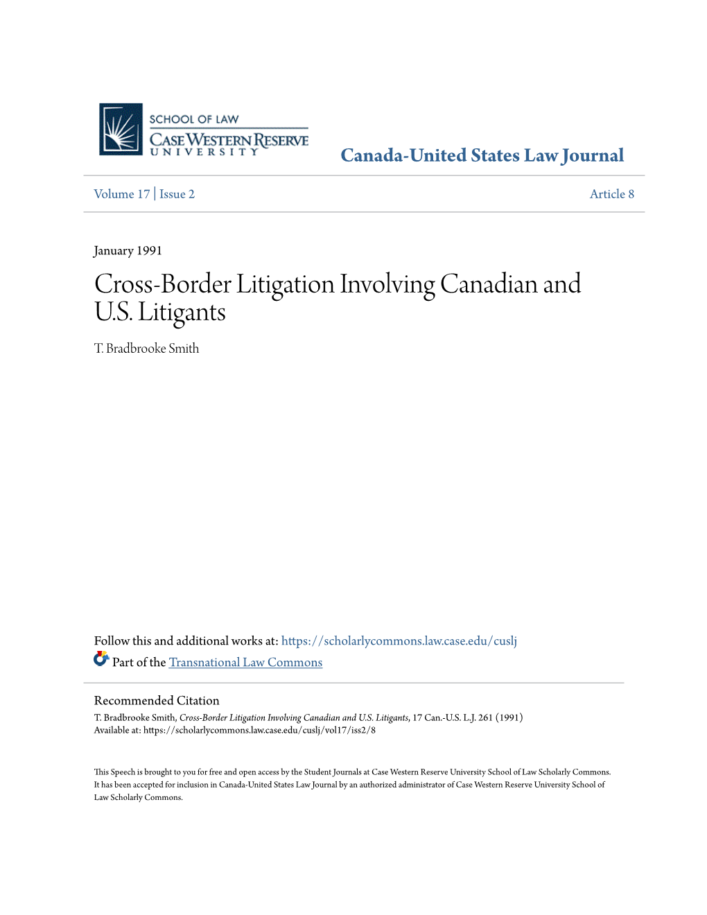 Cross-Border Litigation Involving Canadian and US Litigants