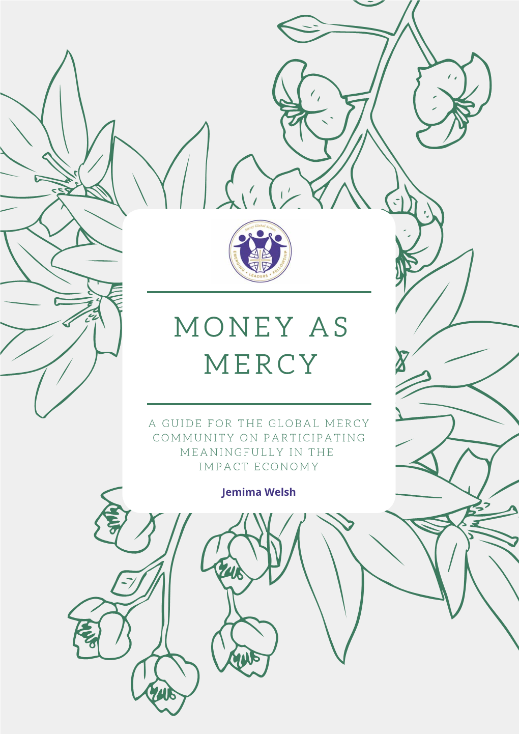 Money As Mercy