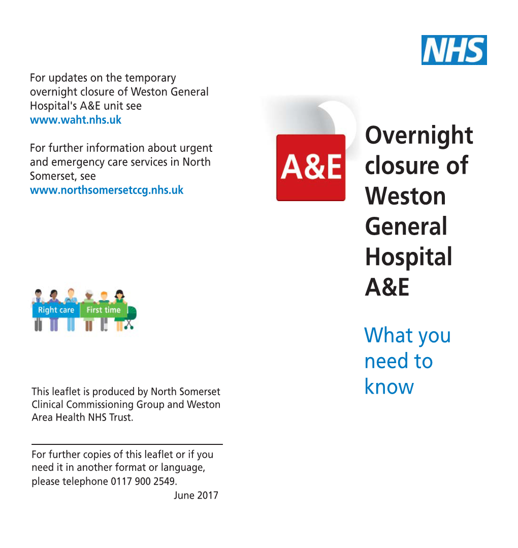 Overnight Closure of Weston General Hospital A&E