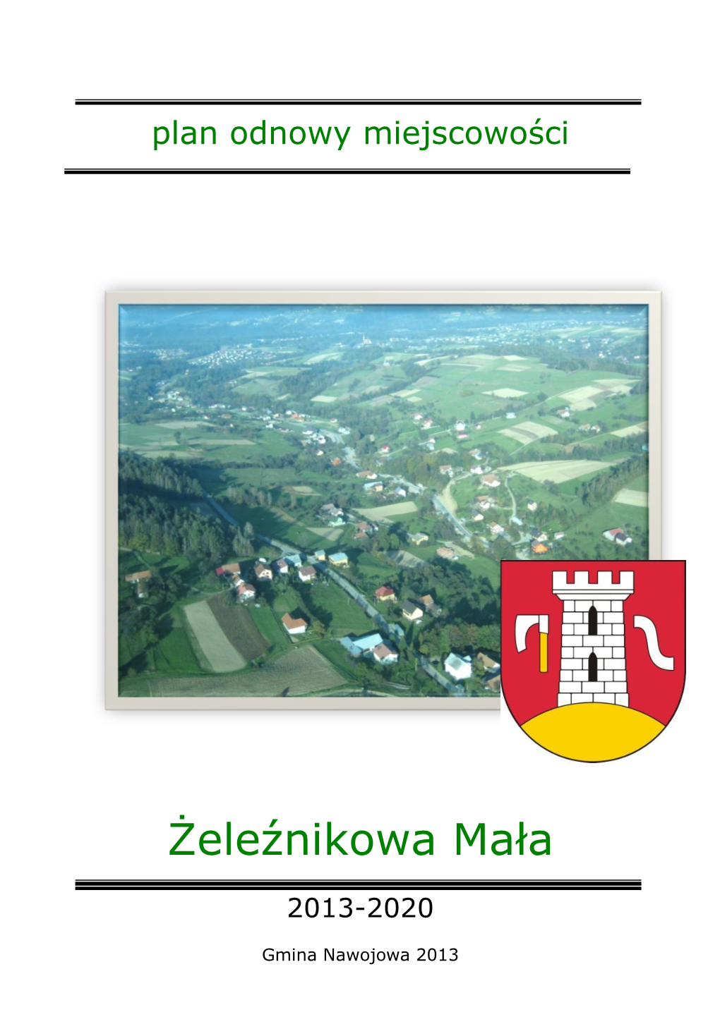 Żeleźnikowa Mała