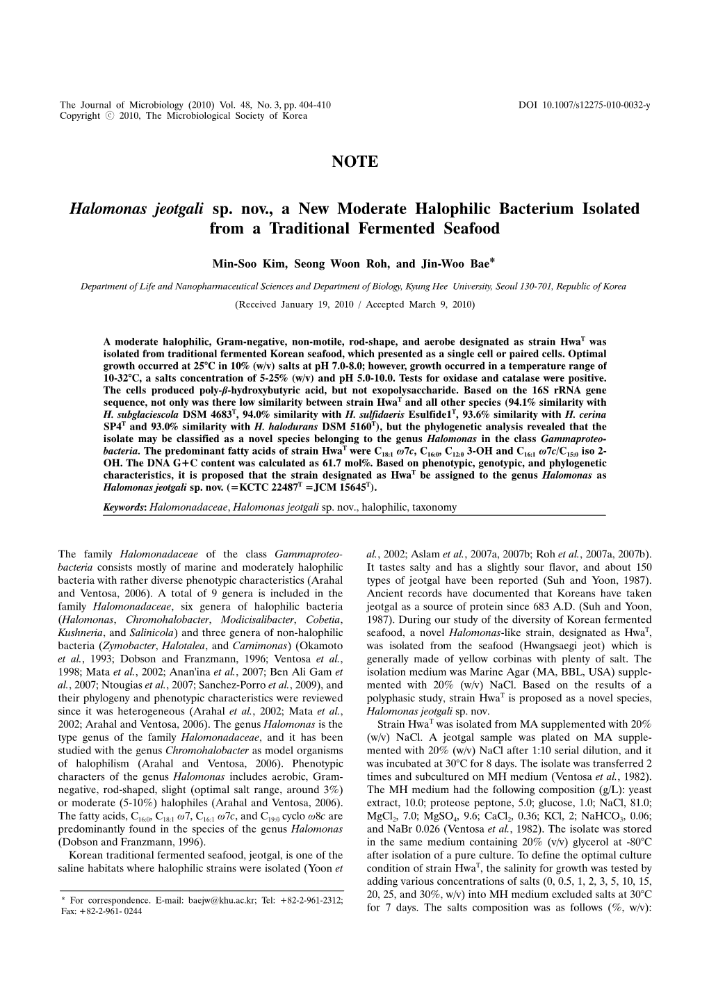 NOTE Halomonas Jeotgali Sp. Nov., a New Moderate Halophilic