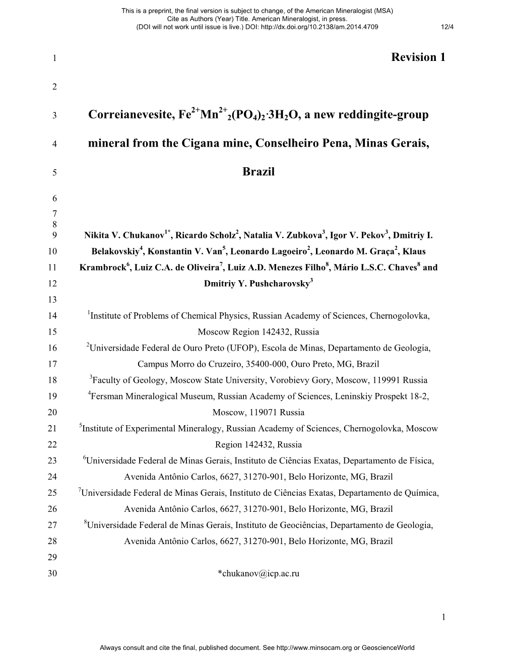 Revision 1 Correianevesite, Fe Mn 2(PO4)2·3H2O, a New Reddingite