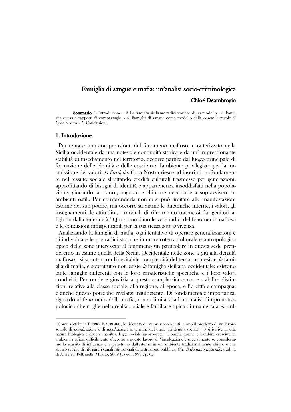 Famiglia Di Sangue E Mafia: Un’Analisi Socio-Criminologica Chloé Deambrogio