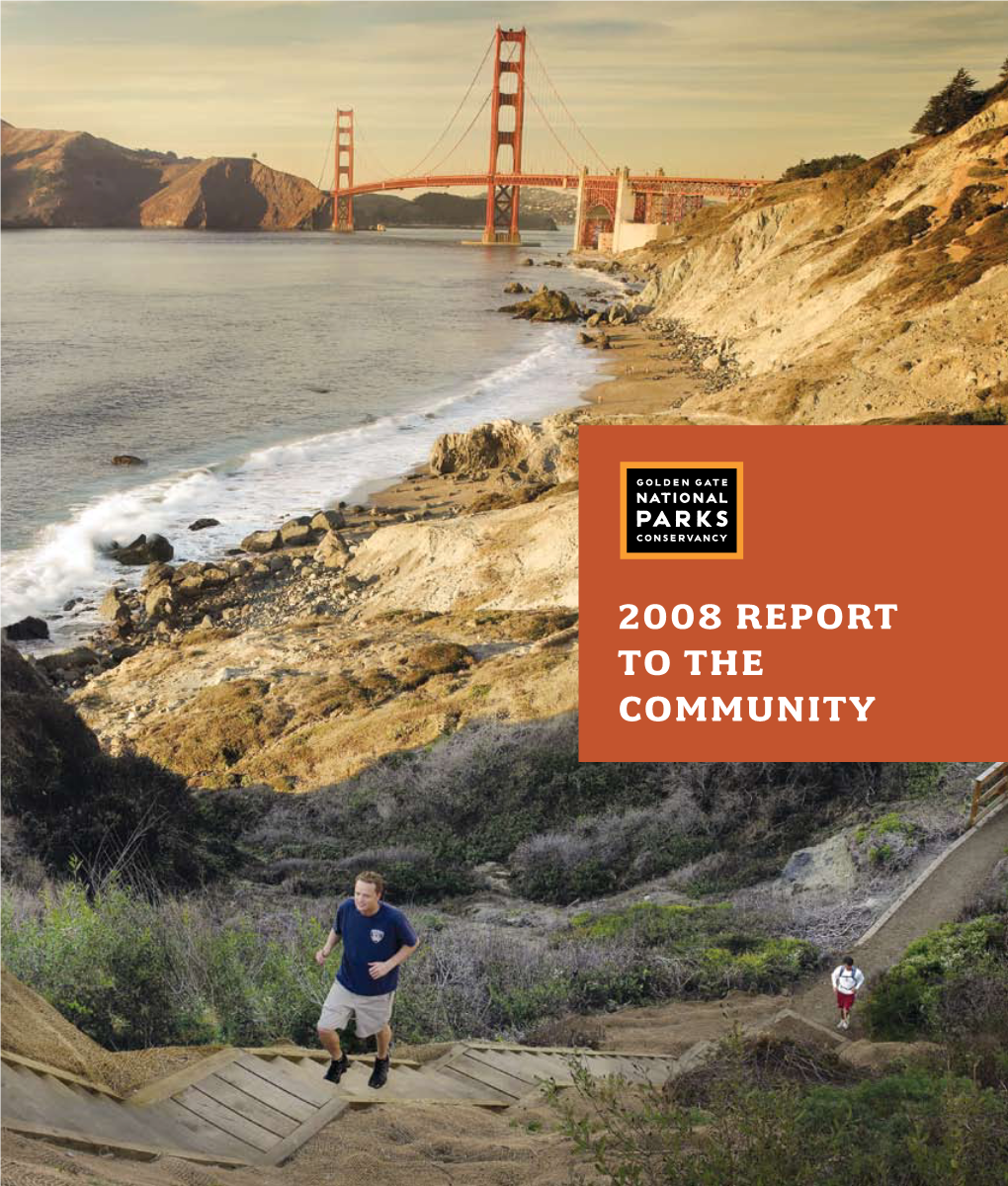 2008 Report to the Community THANK YOU to the PARKS COMMUNITY
