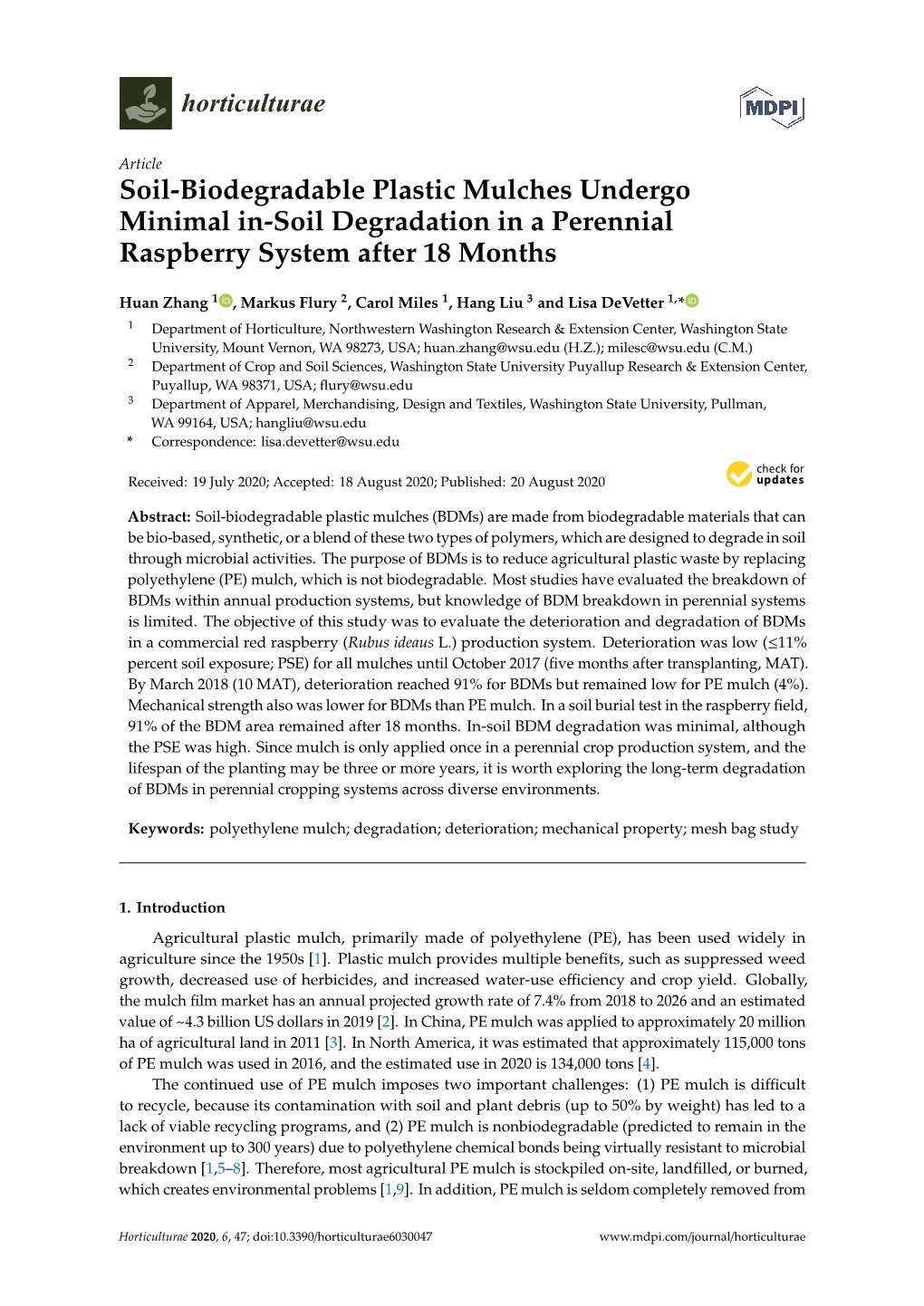 Soil-Biodegradable Plastic Mulches Undergo Minimal In-Soil Degradation in a Perennial Raspberry System After 18 Months