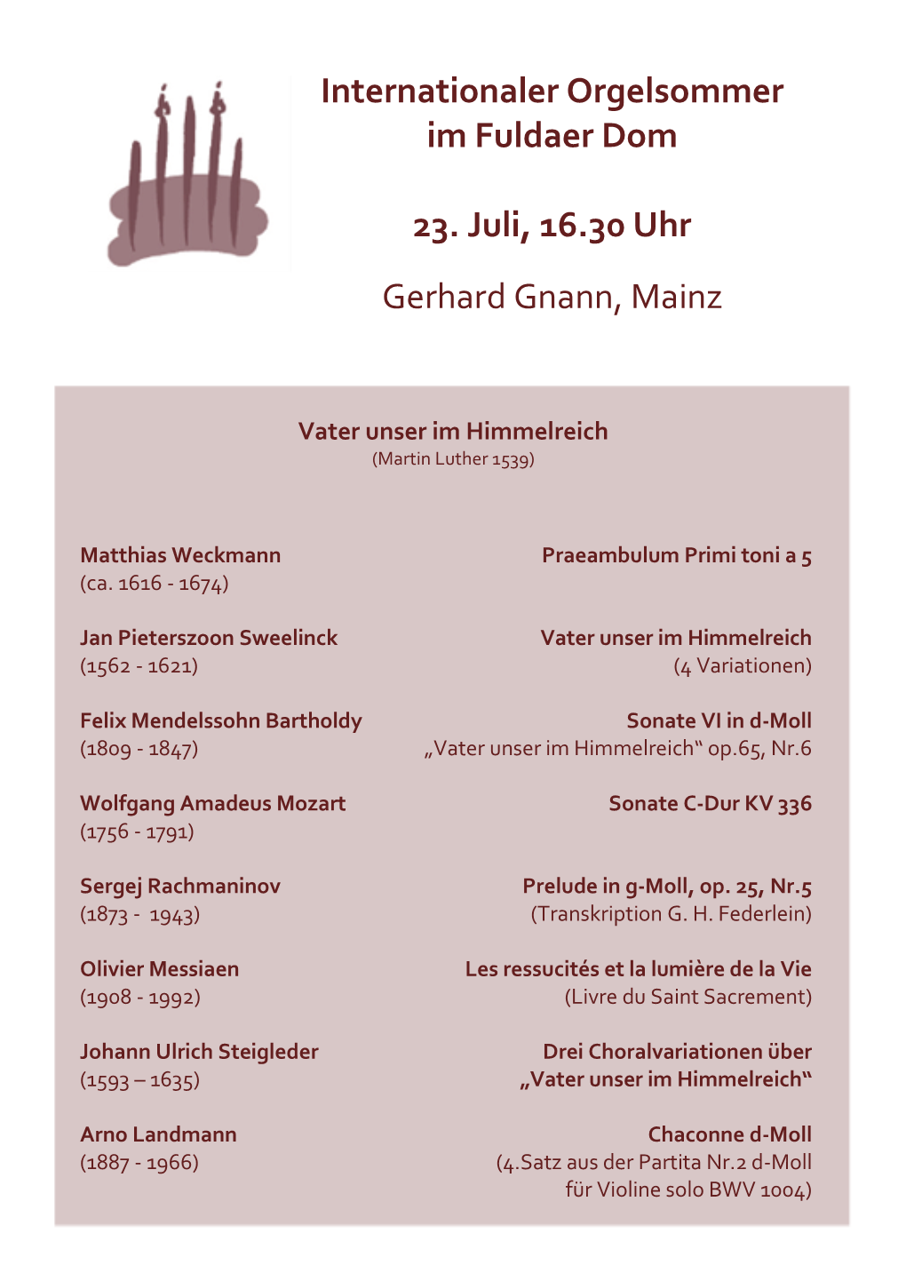 Internationaler Orgelsommer Im Fuldaer Dom 23. Juli, 16.30 Uhr