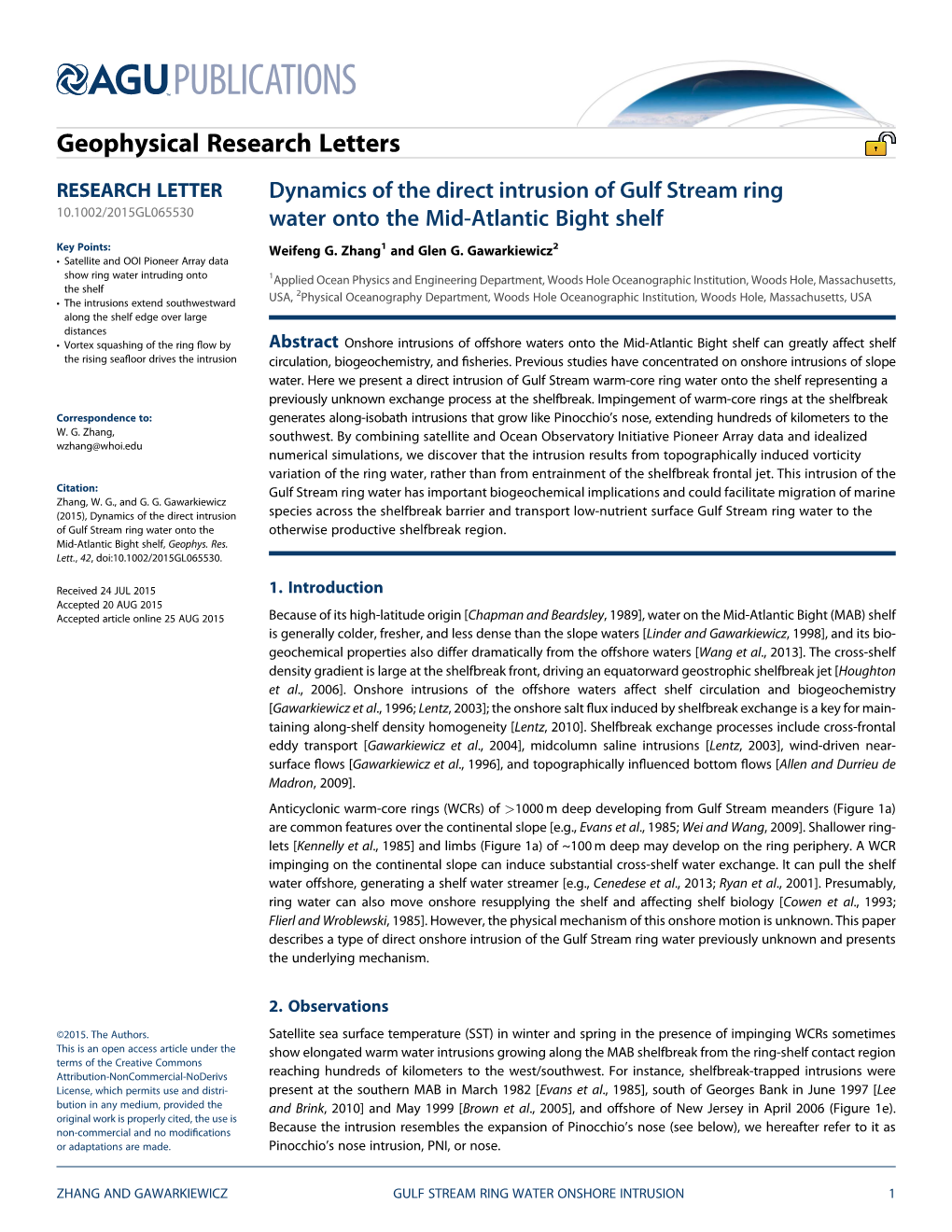 Dynamics of the Direct Intrusion of Gulf Stream Ring Water Onto the Mid