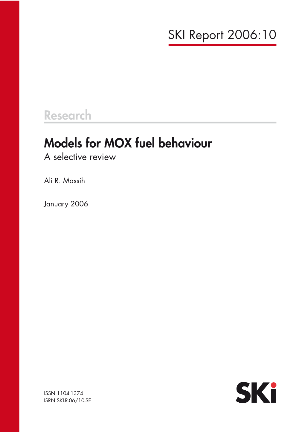 2006:10 Models for MOX Fuel Behaviour