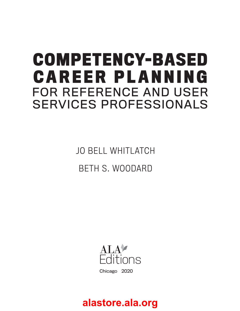 Competency-Based Career Planning for Reference and User Services Professionals