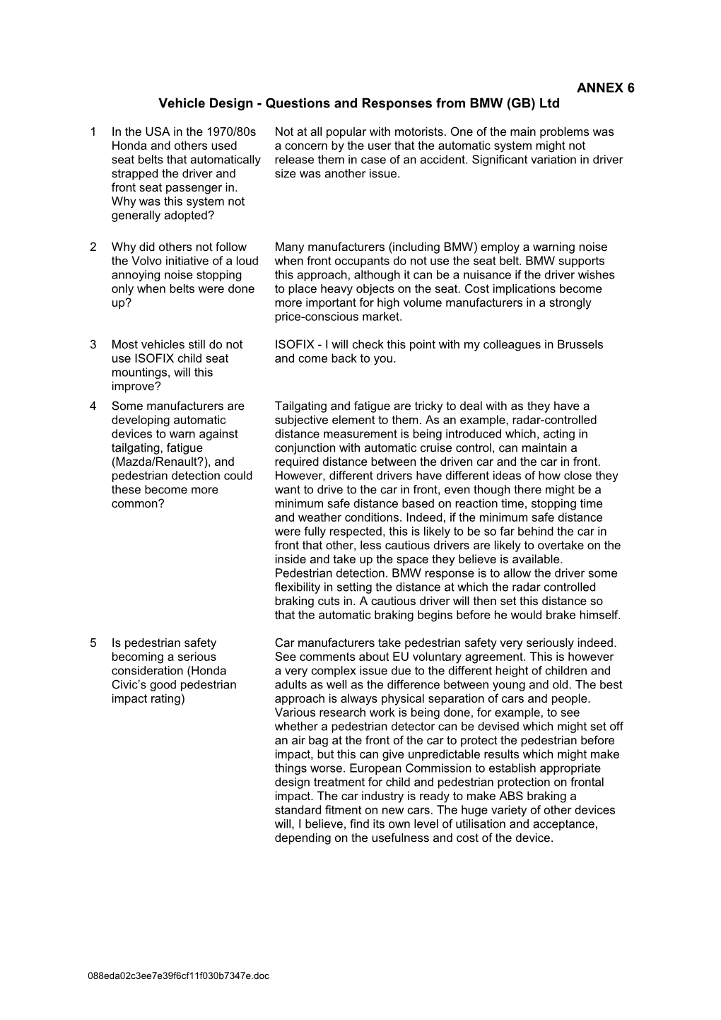 Vehicle Design - Questions and Responses from BMW (GB) Ltd