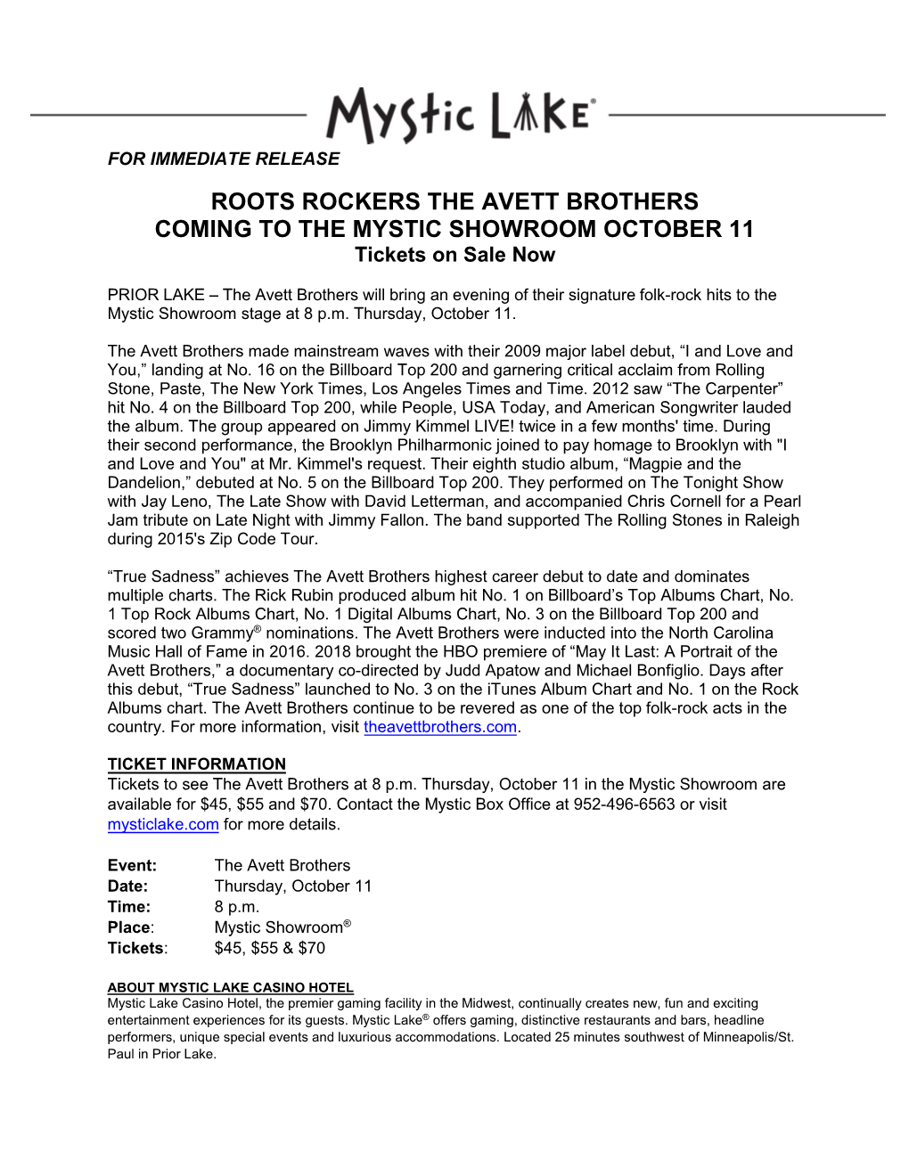 ROOTS ROCKERS the AVETT BROTHERS COMING to the MYSTIC SHOWROOM OCTOBER 11 Tickets on Sale Now