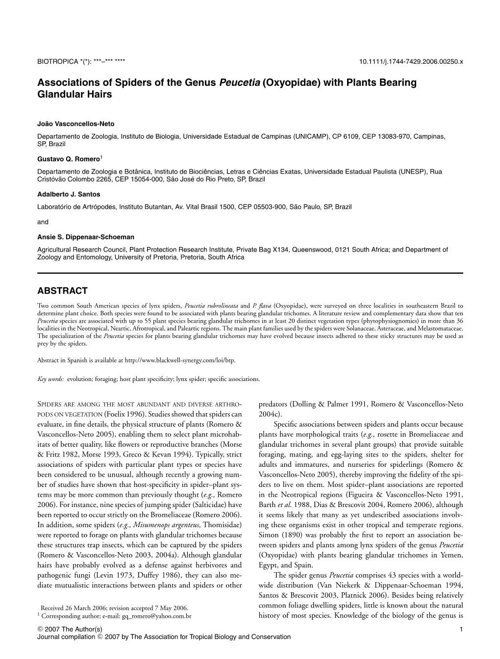 Associations of Spiders of the Genus Peucetia (Oxyopidae) with Plants Bearing Glandular Hairs