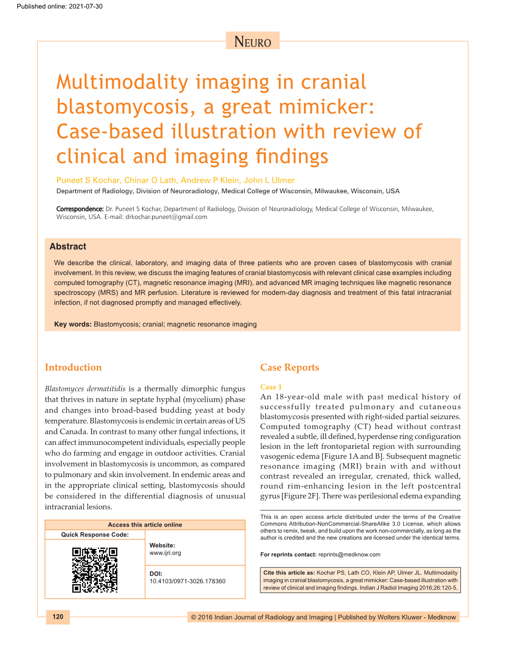 Multimodality Imaging in Cranial Blastomycosis, a Great Mimicker