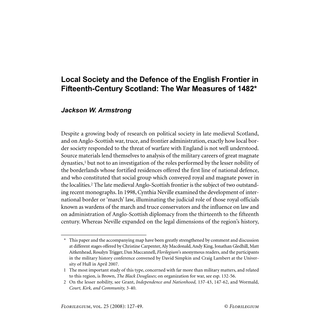 Local Society and the Defence of the English Frontier in Fifteenth-Century Scotland: the War Measures of 1482*