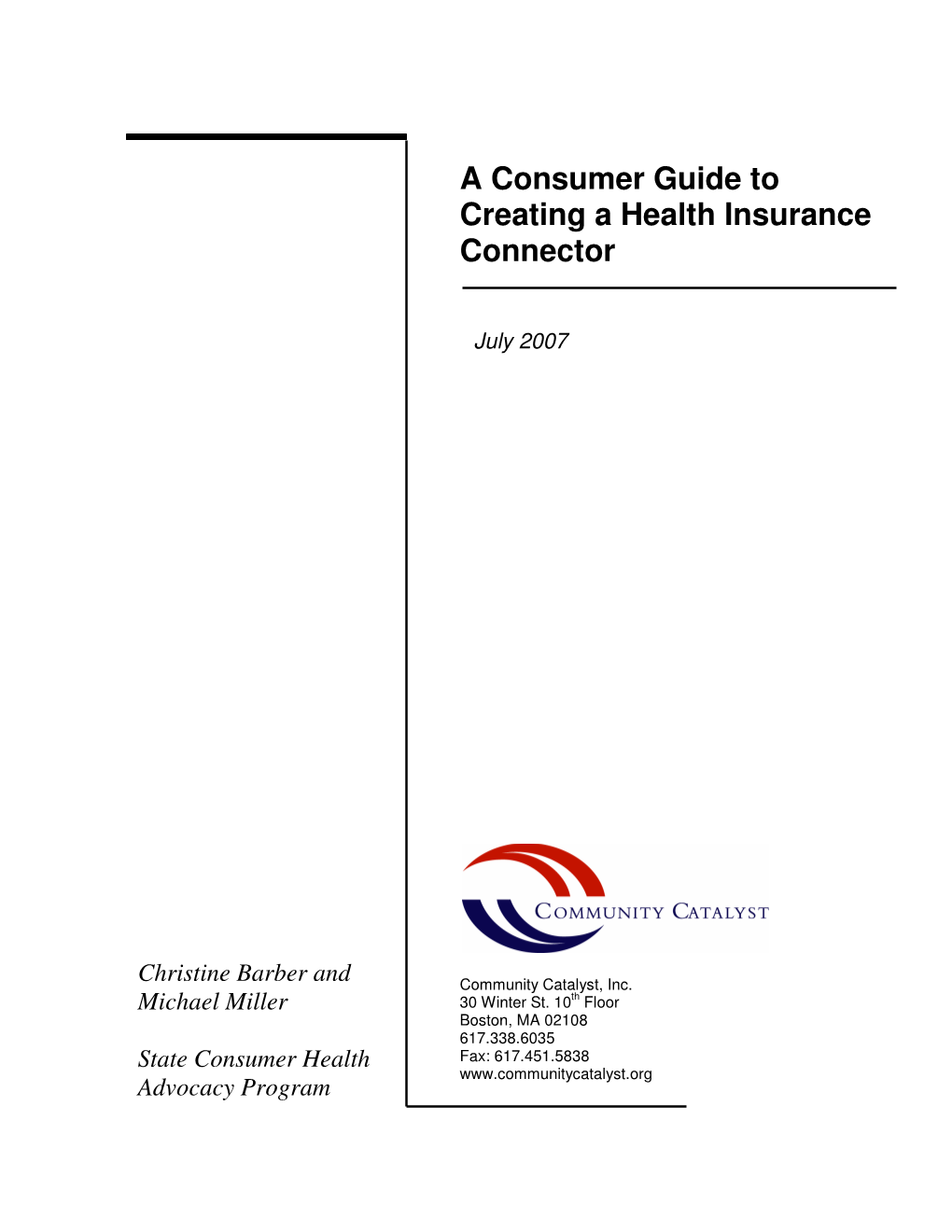 A Consumer Guide to Creating a Health Insurance Connector